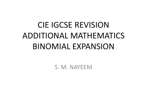 CIE IGCSE REVISION - BINOMIAL EXPANSION