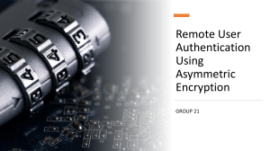 Remote User Authentication using Asymmetric Encryption