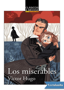 Los miserables - Victor Hugo