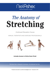 Anatomy of Stretching Exam