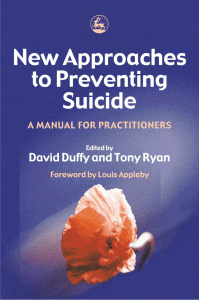 New Approaches to Preventing Suicide A Manual for Practitioners