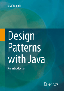 Design Patterns with Java An Introduction Olaf Musch