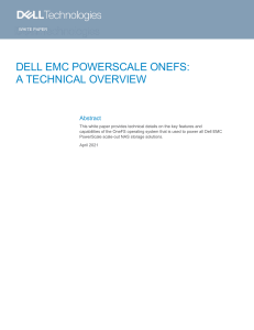 Dell EMC PowerScale A Technical Overview
