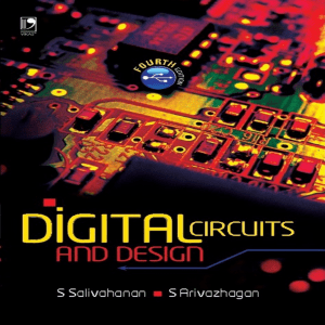 Digital Circuits and Design by S.Salivahanan