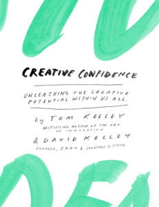 Kelley - Creative confidence