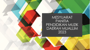 MESYUARAT PANITIA PENDIDIKAN MUZIK DAERAH MUALLIM 2023