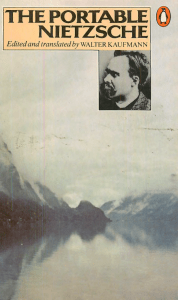 The Portable Nietzsche - Walter Kaufmann