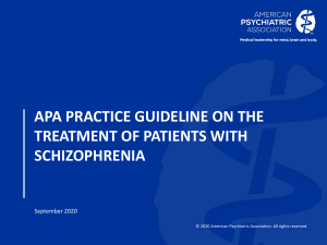 APA-Schizophrenia-Clinical-Practice-Guidelines-Training-Slides