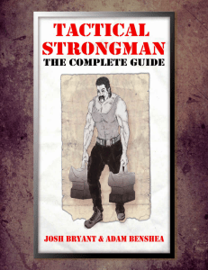 Josh Bryant - Tactical Strongman Training