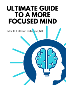 Ultimate Guide To A More Focused Mind