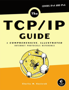 The TCP/IP Guide: Comprehensive Internet Protocols Reference