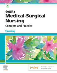 deWit's Medical-Surgical Nursing Concepts & Practice, 4e by Holly Stromberg