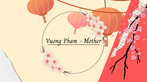 Vuong Pham - Mother