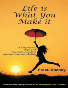 Life is What You Make it - Preeti Shenoy