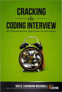 Cracking the Coding Interview: 189 Questions & Solutions