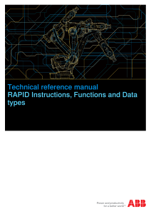 Technical reference manual - RAPID Instructions, Functions and Data types - 3HAC16581-en