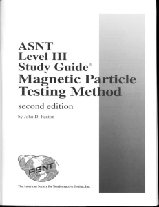 ASNT Level 3 Magnetic Particle testing Study guide