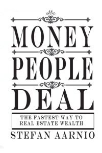 Stefan Aarnio - Money People Deal  The Fastest Way to Real Estat