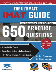 The Ultimate IMAT Guide 650 Practice Questions, Fully Worked Solutions