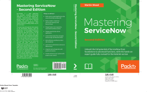 Mastering ServiceNow Second Edition