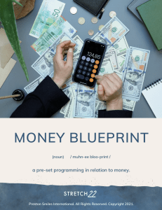 Stretch 22 - Money Blueprint