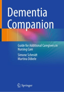 Dementia Companion Guide for Additional Caregivers in Nursing Care PDF Instant Download