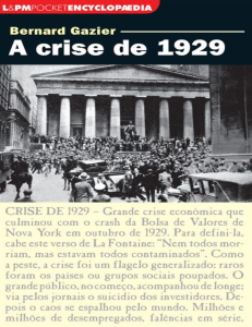 A Crise De 1929 - Bernard Gazier - MateriaTrader