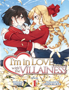 I’m in Love with the Villainess Vol. 1
