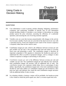 Management Accounting: Cost Decision Making Solutions