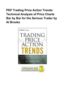 pdf-trading-price-action-trends-technical-analysis-of-price-charts-bar-by-bar-for-the-serious-trader-by-al-brooks
