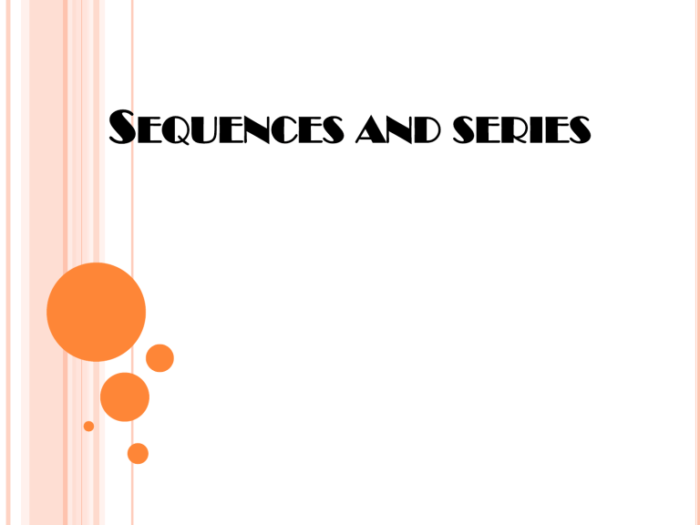 Sequences and Series: Arithmetic & Geometric