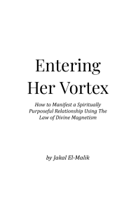 Entering Her Vortex