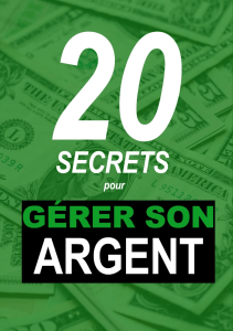 20 Secrets pour gérer son argent