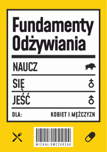 Michal-Owczarzak-Fundamenty-Odzywiania