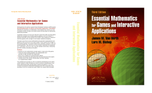 Essential Mathematics for Games and Interactive Applications, Third Edition