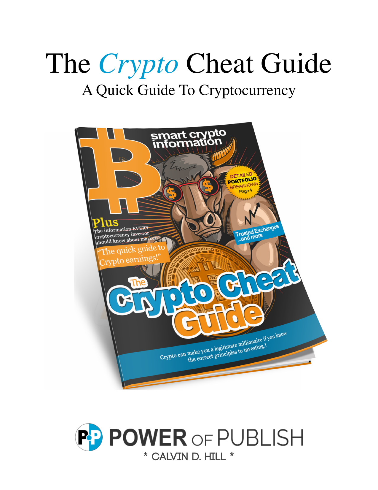 Crypto Cheat Guide: A Quick Guide to Cryptocurrency