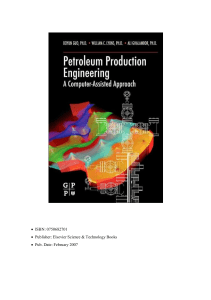 Petroleum production engineering a computer-assisted approach (Boyun Guo  PhD, William C. Lyons  PhD  PE etc.) (z-lib.org)