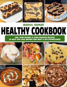 rahul-kamat-healthy-cookbook-march-2023-rahul-pdf--annas-archive