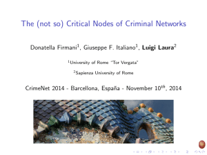The (not so) Critical Nodes of Criminal Networks
