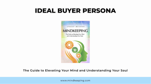 MINDKEEPING BUYER PERSONAS FILE