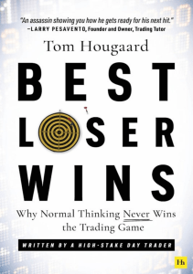 Best Loser Wins Tom Hougaard