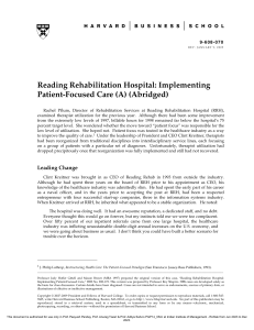 C3 Reading Rehabilitation Hospital  Implementing Patient-Focused Care (A) (Abridged)
