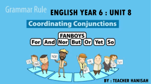 English Y6 Unit 8 Conjuctions