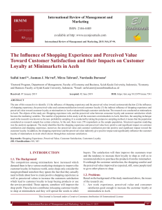 The Influence of Shopping Experience and Perceived Value Toward Customer Satisfaction and their Impacts on Customer Loyalty