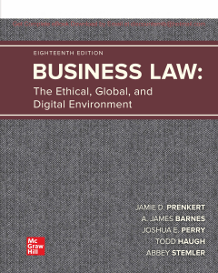 Business Law The Ethical, Global, and Digital Environment, 18e Jamie Darin Prenkert, A. James Barnes etc