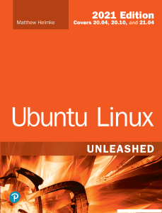 Ubuntu Linux Unleashed 2021 Edition Textbook