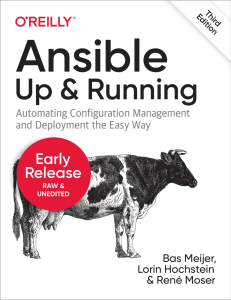 Ansible-Up-and-Running---Automating-Configuration-Management-and-Deployment-the-Easy-Way,-3rd-Edition-by-Bas-Meijer,-Lorin-Hochstein,-Rene-Moser bibis.ir