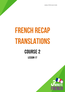 10.1 French recap translations - course 2 - lesson 17