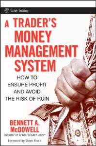 A Traders Money Management System- How to Ensure Profit and Avoid the Risk of Ruin