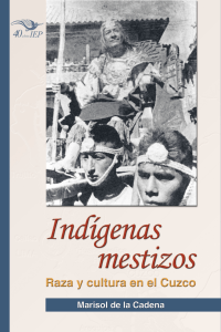 DelaCadena indigenasmestizos